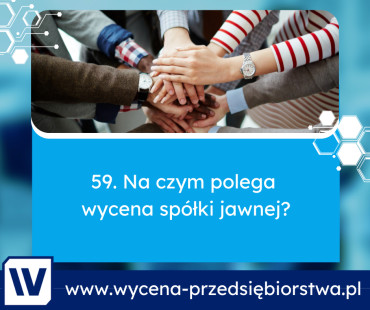 Na czym polega wycena spółki jawnej?