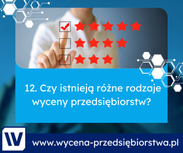 Czy istnieją różne rodzaje wyceny przedsiębiorstw?