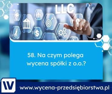 Na czym polega wycena spółki z o.o.?